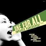 One For All - Invades Vancouver