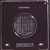 Kraftwerk - Radio Activity