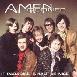 Amen Corner - If Paradise Is Half As Nice