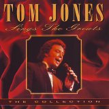 Tom Jones - Sings The Greats