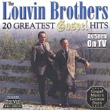 The Louvin Brothers - 20 Greatest Gospel Hits