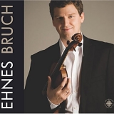 Ehnes - Ehnes Plays Bruch