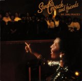 Sandra Crouch & Friends - We Sing Praises