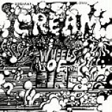 Cream - Wheels of Fire