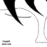 Loss Of A Child - Caught And Lost