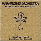 Mahavishnu Orchestra - 1973-07-21 - Lenox Music Inn, Lenox, MA (soundboard)