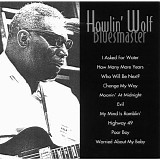 Howlin' Wolf - Bluesmaster