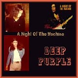 Deep Purple - Night Of The Machine - Osaka - 06-27-1973