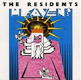 The Residents - '86 Heaven?