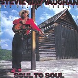 Stevie Ray Vaughan - Soul To Soul