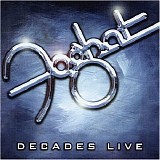 Foghat - Decades Live
