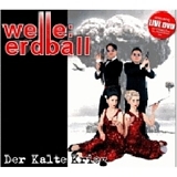 Welle: Erdball - Der Kalte Krieg