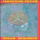 Tangerine Dream - Dream Sequence