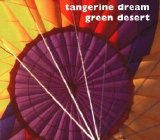 Tangerine Dream - Green Desert