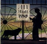 Hiatt, John - Walk On