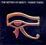 Sisters Of Mercy, The - Vision Thing