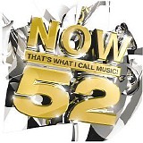 Various artists - Now That's What I Call Music! 52