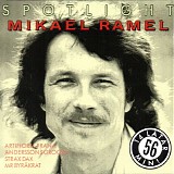 Mikael Ramel - Spotlight