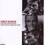 Chet Baker - The Last Great Concert