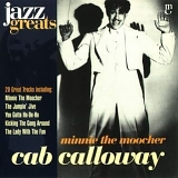 Cab Calloway - Minnie The Moocher