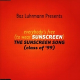 Baz Luhrmann - The Sunscreen Song (SP)