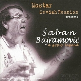 Saban Bajramovic - A Gypsy Legend