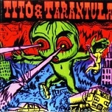 Tito & Tarantula - Hungry Sally & Other Killer Lullabies