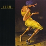 B.B. King - Makin' Love is Good for You
