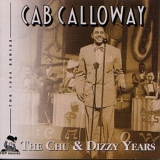 Cab Calloway & Chu Berry - Cab Calloway