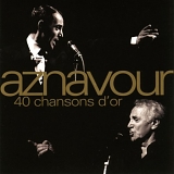 Charles Aznavour - 40 Chansons D'or
