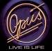 Opus - Live Is Life