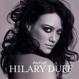 Hilary Duff - Best Of