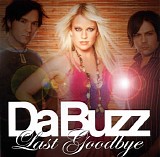 Da Buzz - Last Goodbye