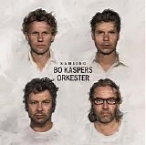 Bo Kaspers Orkester - Samling
