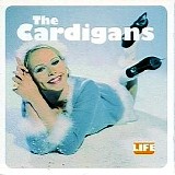 Cardigans, The - Life