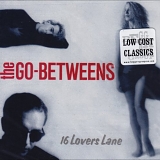 The Go-Betweens - 16 Lovers Lane