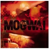 Mogwai - Rock Action