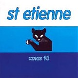 Saint Etienne - I Was Born on Christmas Day