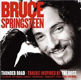 Various artists - Thunder Road - Tracks Inspired By The Boss