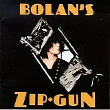 T. Rex - Bolan's Zip Gun