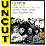 Various artists - Uncut - The Playlist | May 2006