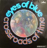Eyes Of Blue - Crossroads Of Time