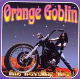 Orange Goblin - Time Travelling Blues