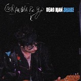 Grandpa Boy - Dead Man Shake