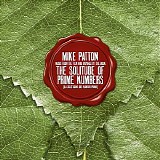 Mike Patton - The Solitude of Prime Numbers