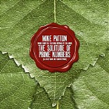 Mike Patton - The Solitude of Prime Numbers