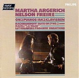 Martha Argerich and Nelson Friere - Rachmaninoff, Ravel, Lutoslawski -- Music for Two Pianos