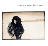 Tears For Fears - Elemental