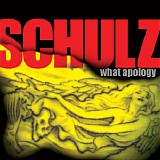 Schulz - What Apology