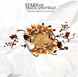 Stars Of Track And Field - Centuries Before Love And War